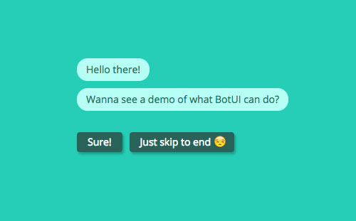 发挥你想象力,BotUI – 聊天机器人 JS 框架